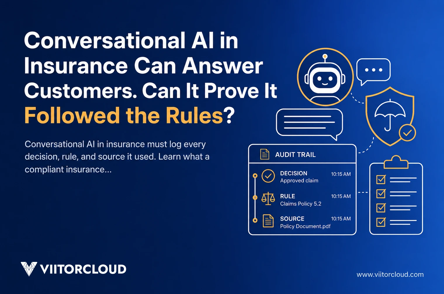 Conversational AI in Insurance Can Answer Customers. Can It Prove It Followed the Rules?